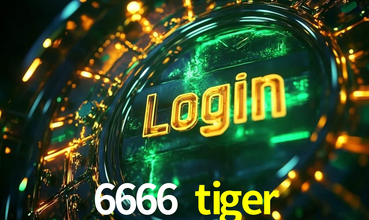 6666 tiger