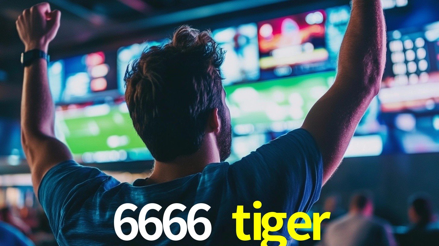 6666 tiger