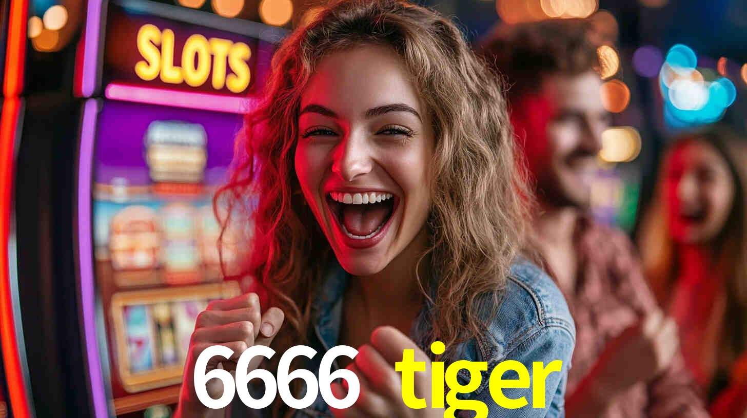 A Experiência Imersiva dos Cassinos Ao Vivo no 6666 tiger
