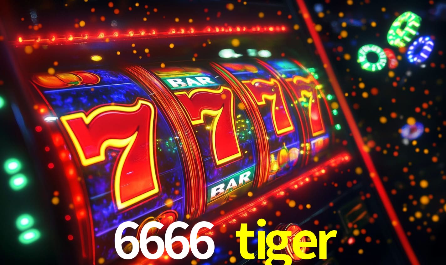 6666 tiger.com