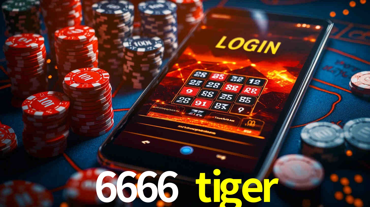 6666 tiger.com