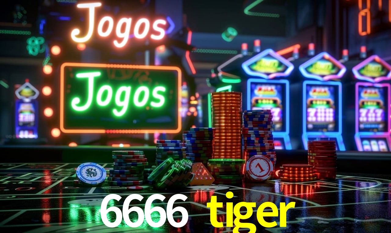 6666 tiger